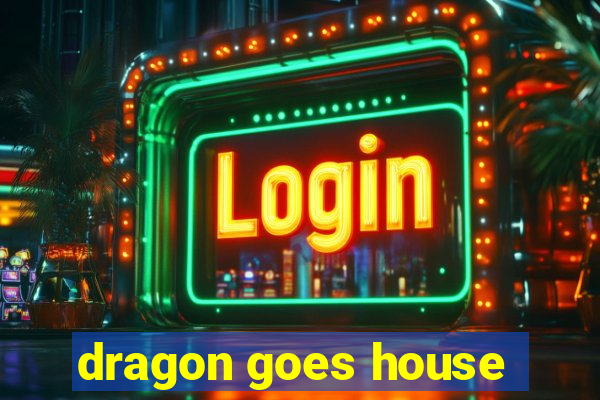 dragon goes house-hunting dublado